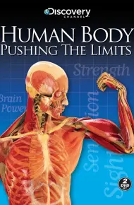 Human Body: Pushing The Limits
