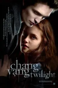 Chạng Vạng 1