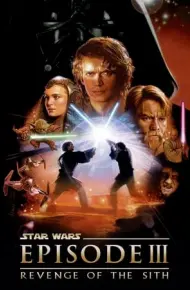 Chiến Tranh Giữa Các Vì Sao 3: Sự Trả Thù Của Người Sith