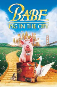 Babe: Heo Vào Thành Phố