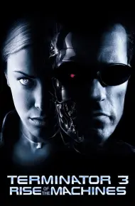 Terminator 3: Rise Of The Machines