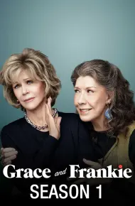 Grace Và Frankie (Phần 1)