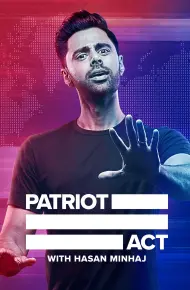 Đạo Luật Yêu Nước Với Hasan Minhaj (Phần 1)