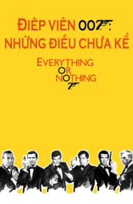 Điệp Viên 007: Những Điều Chưa Kể