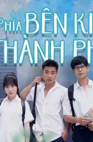 Phía Bên Kia Thành Phố