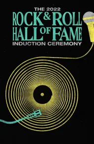 2022 Rock & Roll Hall Of Fame Induction Ceremony