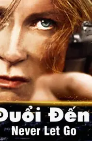 Truy Đuổi Đến Cùng