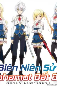 Bahamut Yếu Nhất Bất Bại
