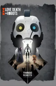 Love, Death & Robots (Phần 3)