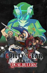 Guilty Gear Strive: Dual Rulers