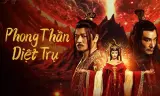Phong Thần: Diệt Trụ