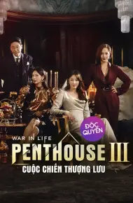 The Penthouse: Cuộc Chiến Thượng Lưu (Phần 3)
