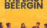 The Last Beergin