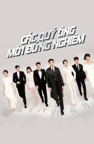 Các Quý Ông, Mời Đứng Nghiêm