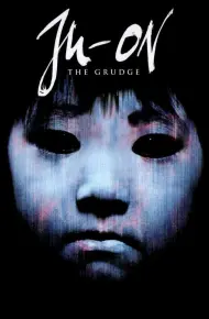 Ju-On: The Grudge