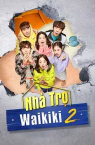 Nhà Trọ Waikiki (Phần 2)