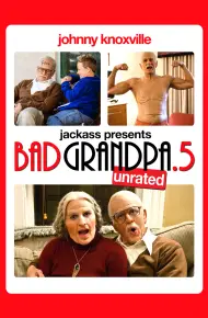 Bad Grandpa .5