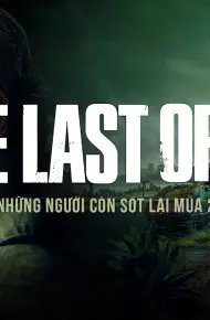 Những Người Còn Sót Lại (Phần 2)