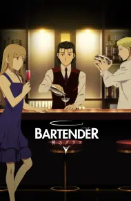 BARTENDER Ly Rượu Thần Thánh