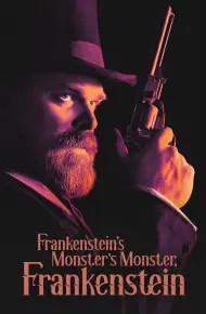 Frankenstein, Quái Vật Của Quái Vật Của Frankenstein