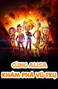 Cùng Alisa Khám Phá Vũ Trụ