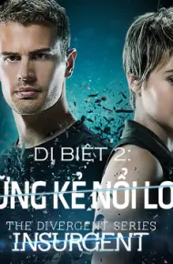 Dị Biệt 2: Những Kẻ Nổi Loạn