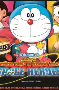 Doraemon: Nobita Và Những Hiệp Sĩ Không Gian