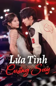 Lửa Tình Cuồng Say