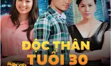 Độc Thân Tuổi 30