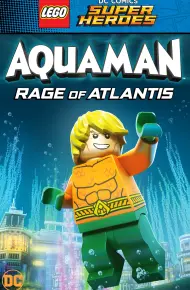 Lego DC Comics Super Heroes: Aquaman - Rage Of Atlantis