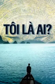 Tôi Là Ai? (2020)