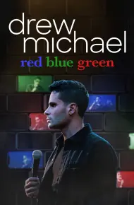 Drew Michael: Đỏ Xanh Dương Xanh Lá