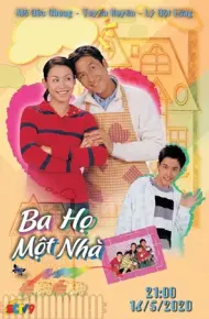 Ba Họ Một Nhà