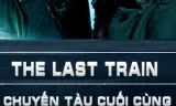 Chuyến Tàu Cuối Cùng