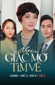 Nơi Giấc Mơ Tìm Về