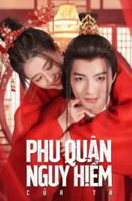 Phu Quân Nguy Hiểm Của Ta