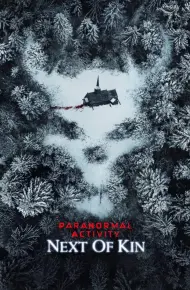 Paranormal Activity: Next Of Kin