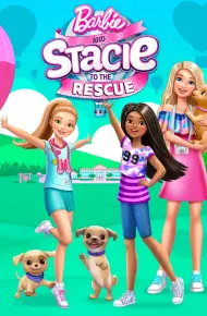 Barbie And Stacie To The Rescue