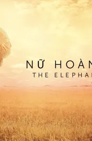 Nữ Hoàng Voi