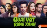Quái Vật Rừng Xanh (Phần 2)