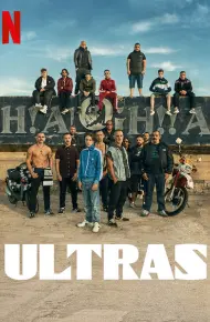 Ultras: Cổ động Viên Cuồng Nhiệt