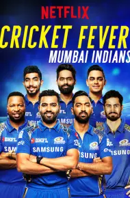 Cơn Sốt Cricket: Mumbai Indians