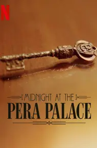 Nửa đêm Tại Pera Palace