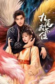 Cửu Vỹ Không Thể Giấu
