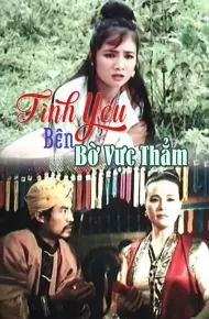 Tình Yêu Bên Bờ Vực Thẳm