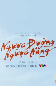 Ngược Đường Ngược Nắng