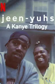 Jeen-Yuhs: Bộ Ba Của Kanye