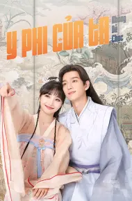 Y Phi Của Ta Không Dễ Chọc