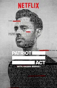 Đạo Luật Yêu Nước Với Hasan Minhaj (Phần 4)