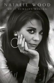 Natalie Wood - Những Gì Để Lại